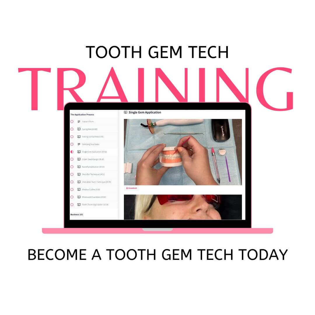 Tooth Gem Tech Training - Discontinuing from August 1st